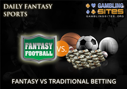 Daily Fantasy vs Traditional Betting